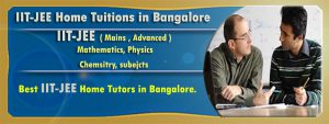 IIT-JEE Home tuitions in Bangalore