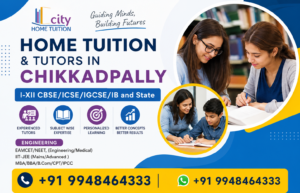 Home Tutors in Chikkadpally 