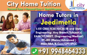 Home Tutors in Jeedimetla