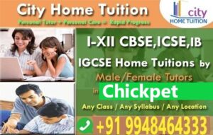 Home Tutions near Chickpet
