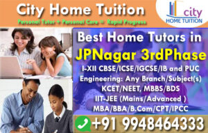 Home Tutors in JPNagar 3rdPhase