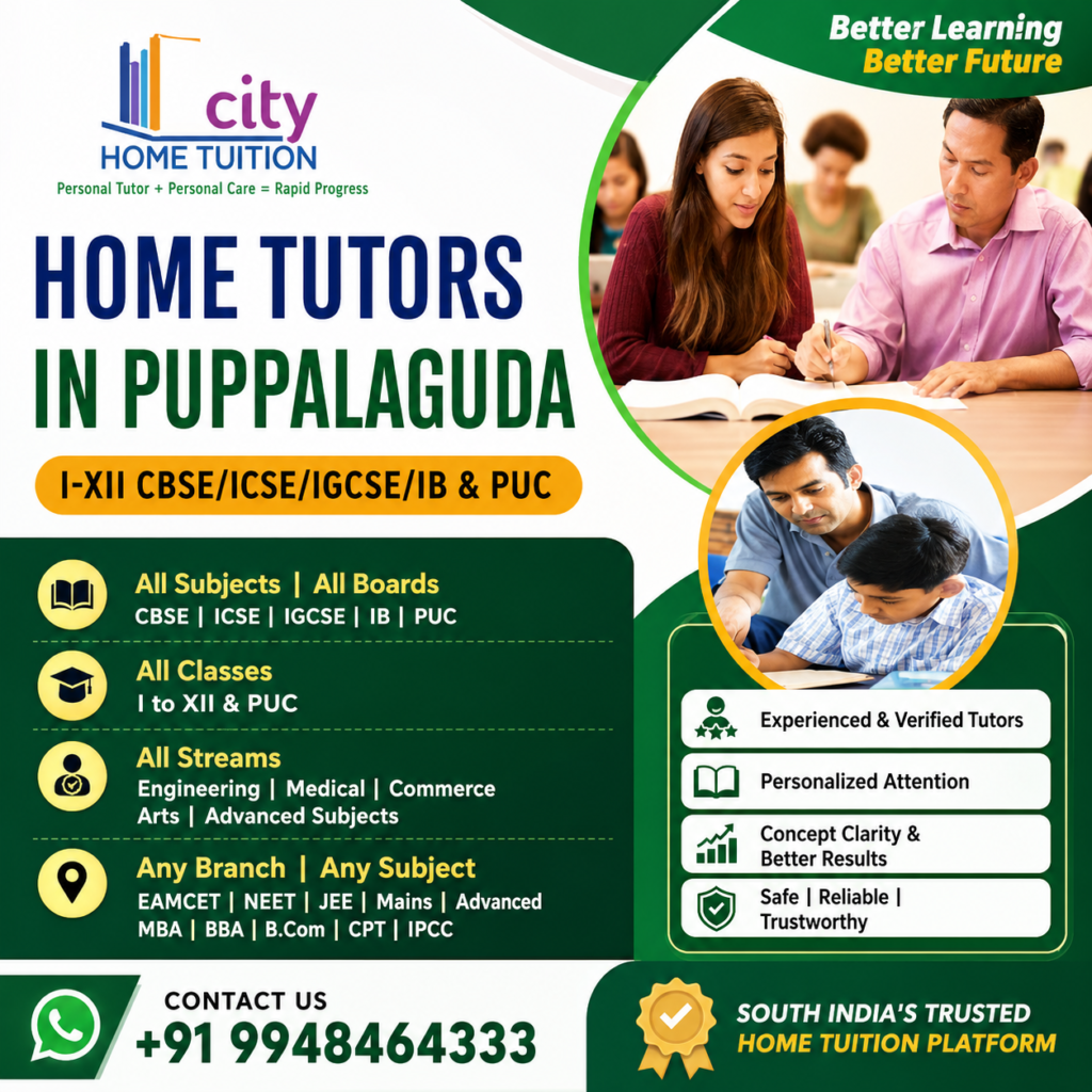 Home Tutors in Puppalguda Home Tutors in Puppalguda